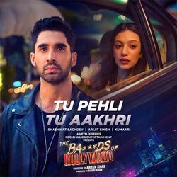 Tu Pehli Tu Aakhri Chords by Arijit Singh