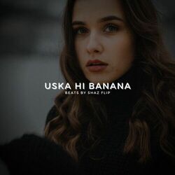 Uska Hi Banana Chords by Arijit Singh