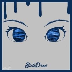Eyes Blue Like The Atlantic by Sista Prod