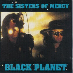 Black Planet Chords by The Sisters Of Mercy