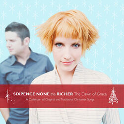 Angels We Have Heard On High Chords by Sixpence None The Richer