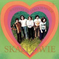 Wszystkim Zakochanym Chords by Skaldowie