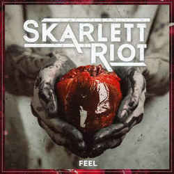 Feel by Skarlett Riot
