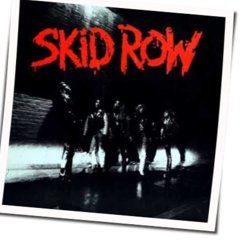 Makin A Mess Chords by Skid Row