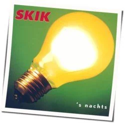 S Nachts Chords by Skik