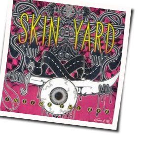 Burn A Hole by Skin Yard