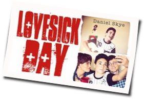 Lovesick Day Chords by Daniel Skye