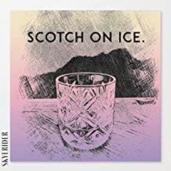 Scotch On Ice Chords by Skye Rider