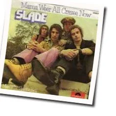 Mama Weer All Crazee Now Tab by Slade