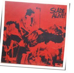 Born To Be Wild by Slade