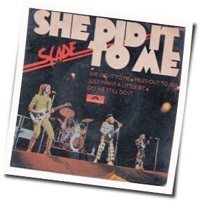 Miles Out To Sea Chords by Slade