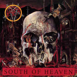 South Of Heaven by Slayer