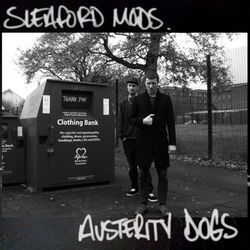 Bored To Be Wild by Sleaford Mods