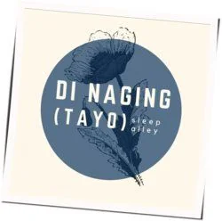 Di Naging Tayo Chords by Sleep Alley