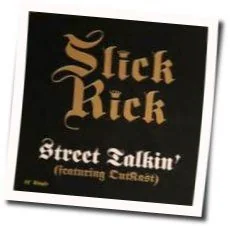 Street Talkin Chords by Slick Rick