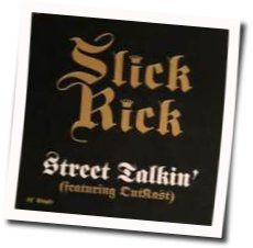 Street Talkin by Slick Rick