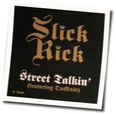 Street Talkin Chords by Slick Rick