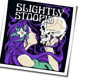 2 Am Tab by Slightly Stoopid