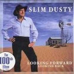 Now I'm Easy by Slim Dusty
