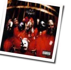 If Rain Is What You Want Tabs by Slipknot