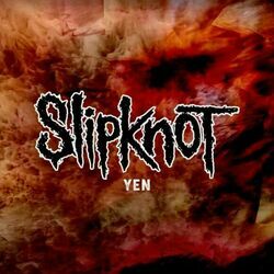 Yen Tabs by Slipknot