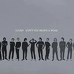 Don't You Believe A Word Chords by Sloan