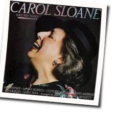 Stompin At The Savoy Chords by Carol Sloane