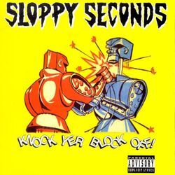Underground by Sloppy Seconds