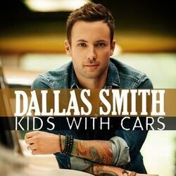 Kids With Cars by Dallas Smith
