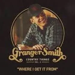 Where I Get It From Chords by Granger Smith