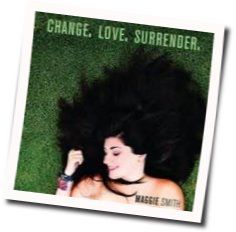 Love Like A River Chords by Maggie Smith