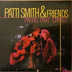 Paths That Cross Chords by Patti Smith