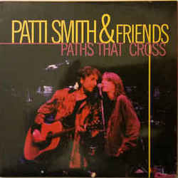 Paths That Cross by Patti Smith