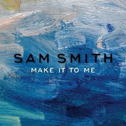 Make It To Me Solo Tab by Sam Smith