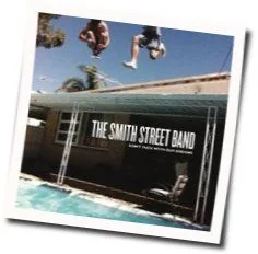 Don't Fuck With Our Dreams Chords by The Smith Street Band