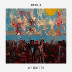 Well Figure It Out Chords by Smithfield