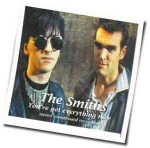 You've Got Everything Now Bass Tab by The Smiths