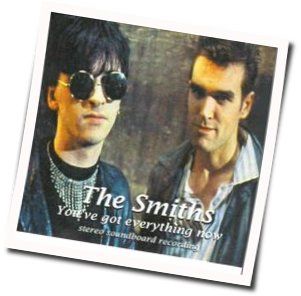 You've Got Everything Now Bass tabs by The Smiths