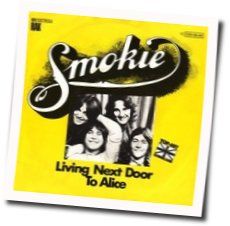 Living Next Door To Alice Chords by Smokie