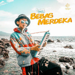Bebas Merdeka Chords by Smvll