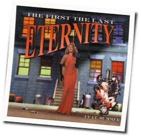 The First The Last Eternity Chords by Snap