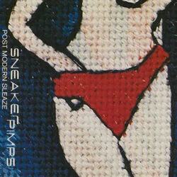 Post Modern Sleaze Tab by Sneaker Pimps
