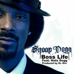 Boss Life by Snoop Dogg