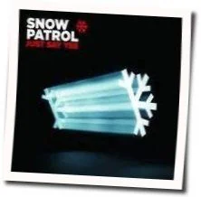 Just Say Yes Tab by Snow Patrol