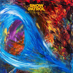 But I'll Keep Trying Chords by Snow Patrol