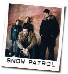 The President Chords by Snow Patrol