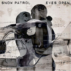 You're All I Have by Snow Patrol