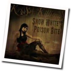 Kristy Killings Acoustic Chords by Snow Whites Poison Bite
