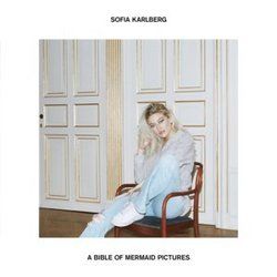 A Bible Of Mermaid Pictures by Sofia Karlberg