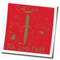 Soul Inside Bass tabs by Soft Cell